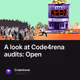 A look at Code4rena audits: Open