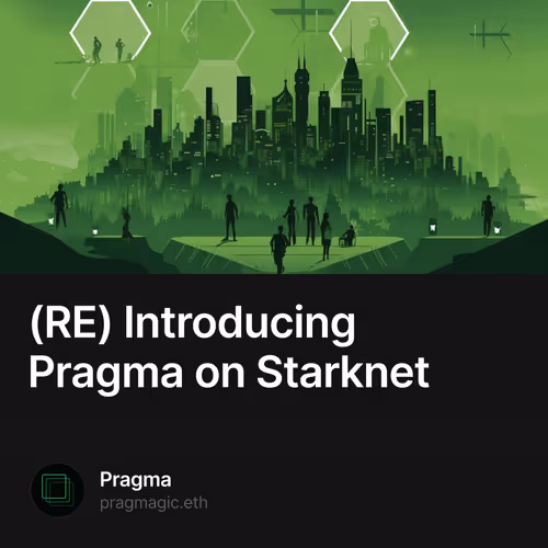 (RE) Introducing Pragma on Starknet