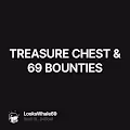 TREASURE CHEST & 69 BOUNTIES