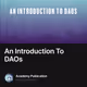 An Introduction To DAOs