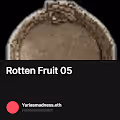 Rotten Fruit 05