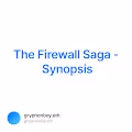 The Firewall Saga - Synopsis