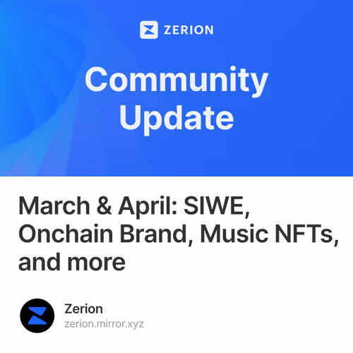 March & April: SIWE, Onchain Brand, Music NFTs, and more