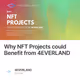 Why NFT Projects could Benefit from 4EVERLAND