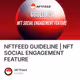 NFTFEED GUIDELINE | NFT SOCIAL ENGAGEMENT FEATURE