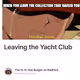 Leaving the Yacht Club