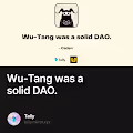 Wu-Tang was a solid DAO.