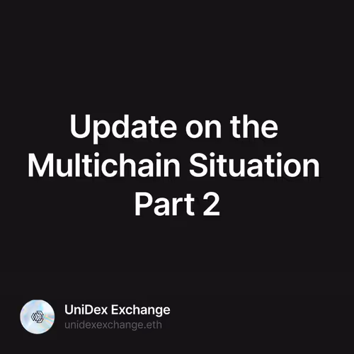 Update on the Multichain Situation Part 2
