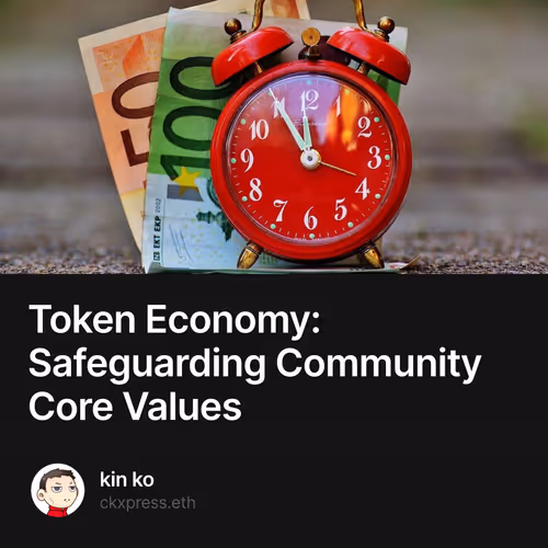 Token Economy: Safeguarding Community Core Values