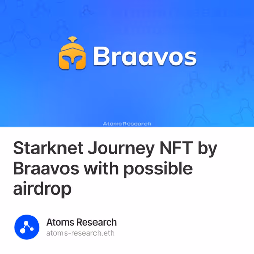 Starknet Journey NFT by Braavos with possible airdrop