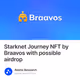 Starknet Journey NFT by Braavos with possible airdrop