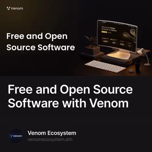 Free and Open Source Software with Venom