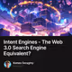 Intent Engines - The Web 3.0  Search Engine Equivalent?