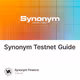 Synonym Testnet Guide
