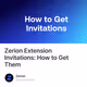 Zerion Extension Invitations: How to Get Them