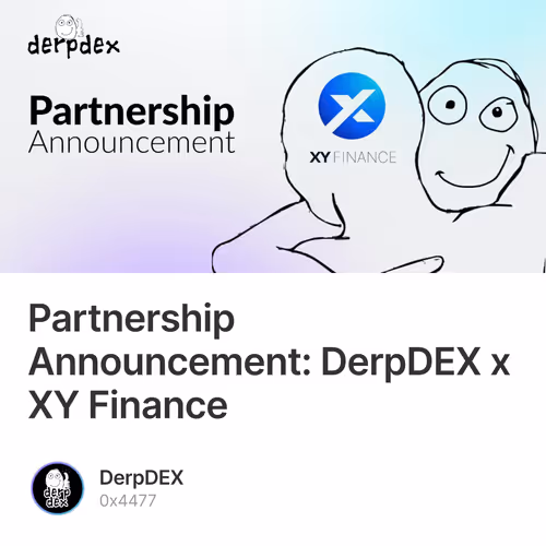 Partnership Announcement: DerpDEX x XY Finance