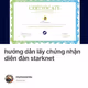 hướng dẫn lấy chứng nhận diễn đàn starknet