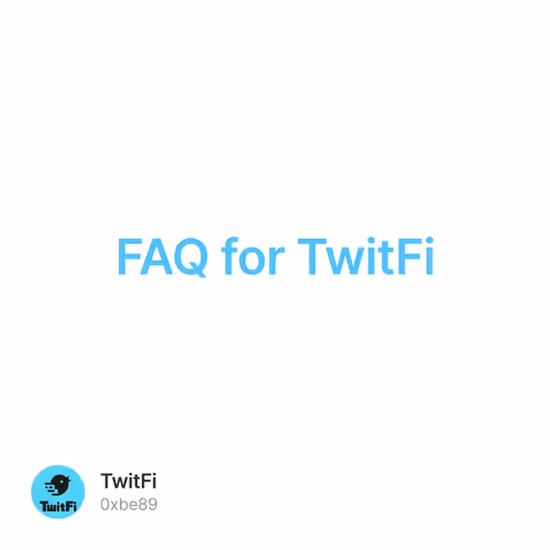 FAQ for TwitFi