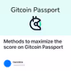 Methods to maximize the score on Gitcoin Passport
