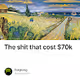 The shit that cost $70k