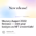 Mazury August 2022 Release  mint your badges as NFT credentials