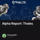Alpha Report: Thales