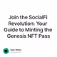 Join the SocialFi Revolution: Your Guide to Minting the Genesis NFT Pass