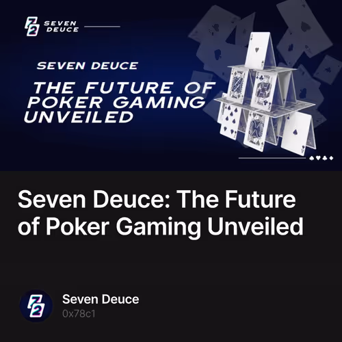 Seven Deuce: The Future of Poker Gaming Unveiled