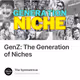 GenZ: The Generation of Niches