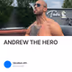 ANDREW THE HERO