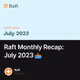 Raft Monthly Recap: July 2023 🚣‍♂️