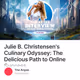 Julie B. Christensen's Culinary Odyssey: The Delicious Path to Online Success