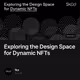 Exploring the Design Space for Dynamic NFTs