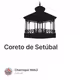Coreto de Setúbal