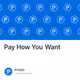 Pay How You Want