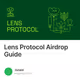 Lens Protocol Airdrop Guide