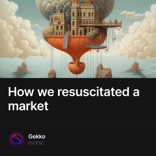 How we resuscitated a market