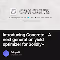 Introducing Concrete - A next generation yield optimizer for Solidly+