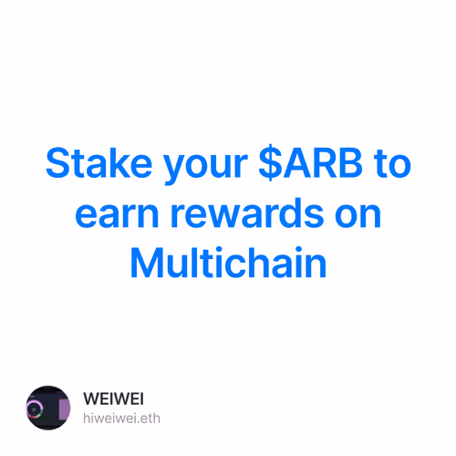 Stake your $ARB to earn rewards on Multichain