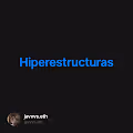 Hiperestructuras