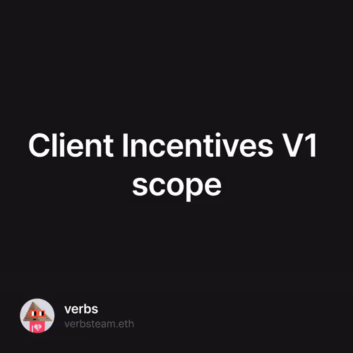 Client Incentives V1 scope