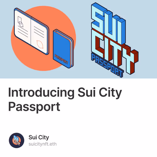 Introducing Sui City Passport