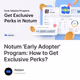 Notum 'Early Adopter' Program: How to Get Exclusive Perks?