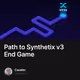 Path to Synthetix v3 End Game