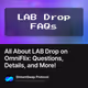 All About LAB Drop on OmniFlix: Questions, Details, and More!