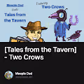 Tales from the Tavern - Two Crows