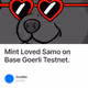 Mint Loved Samo on Base Goerli Testnet.