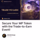 Secure Your MP Token with the Trade-to-Earn Event!