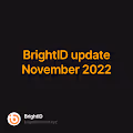 BrightID update November 2022