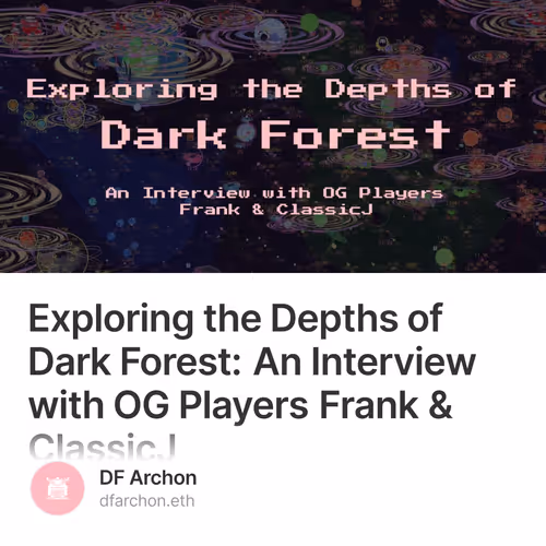 Exploring the Depths of Dark Forest: An Interview with OG Players Frank & ClassicJ